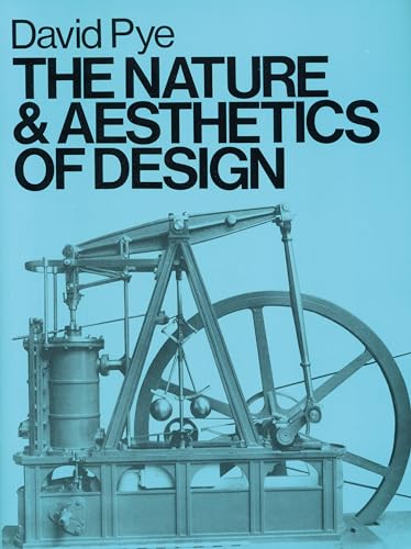 9780713652864: The Nature & Aesthetics of Design
