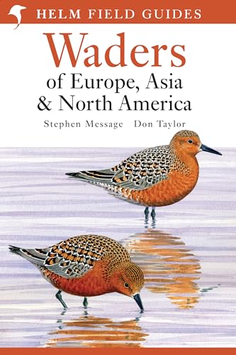 Beispielbild fr Waders of Europe, Asia and North America (Helm Field Guides) zum Verkauf von Chiron Media