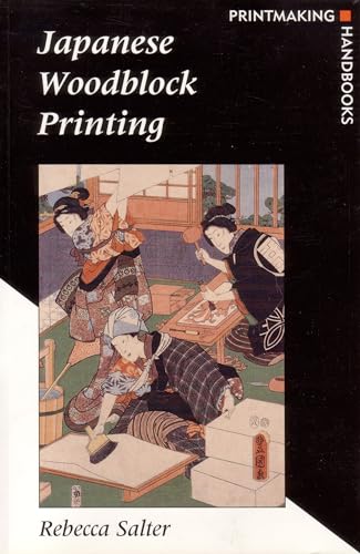 9780713652970: Japanese Woodblock Printing (Printmaking Handbooks)