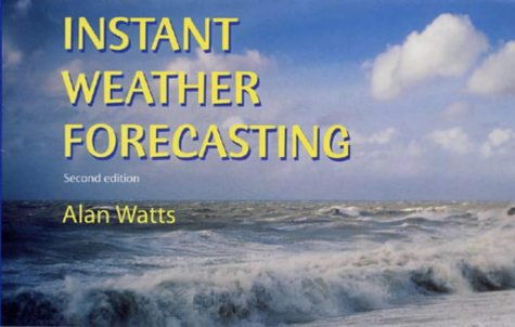 Stock image for Instant Weather Forecasting (Other Sports) for sale by WorldofBooks