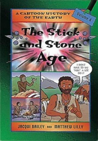 9780713654530: The Stick and Stone Age: v. 4 (Cartoon History)