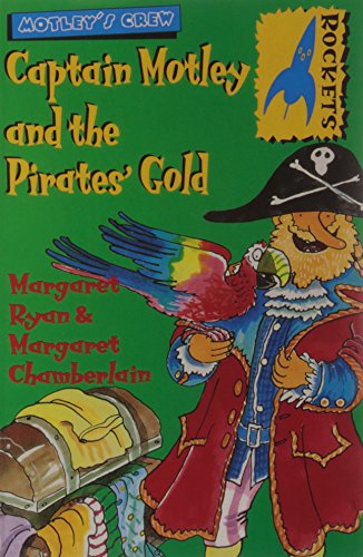 Stock image for Captain Motley and the Pirate's Gold (Rockets) for sale by WorldofBooks
