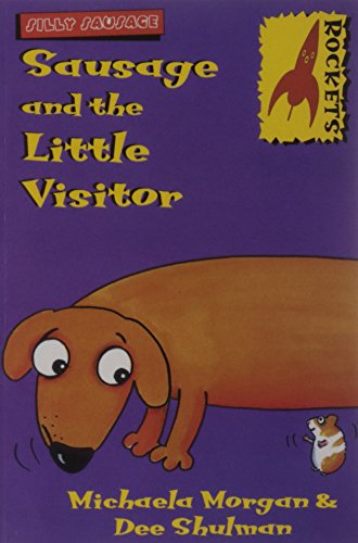 Stock image for Sausage and the Little Visitor (Rockets) for sale by WorldofBooks
