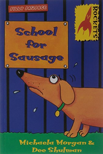 Stock image for School for Sausage (Rockets) for sale by WorldofBooks