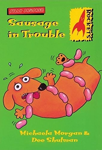 Beispielbild fr Sausage in Trouble (Rockets) zum Verkauf von WorldofBooks
