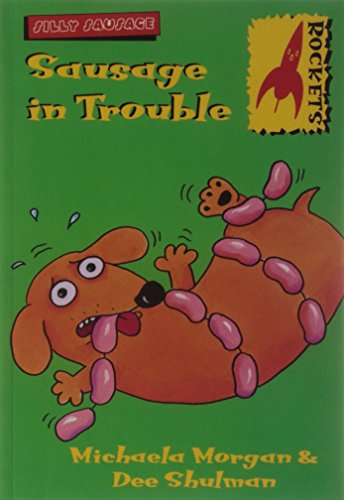 Stock image for Sausage in Trouble (Rockets) for sale by WorldofBooks
