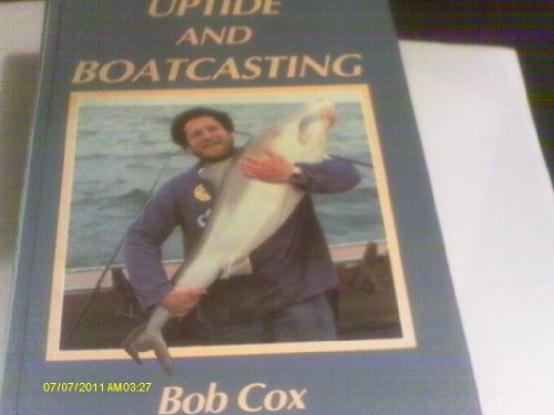 Beispielbild fr Uptide and Boatcasting zum Verkauf von WorldofBooks