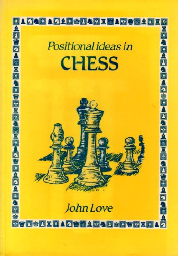 Imagen de archivo de Positional ideas in chess a la venta por SecondSale