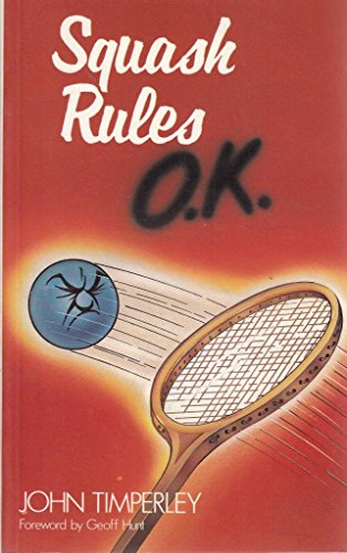 Stock image for Squash Rules O.K. for sale by WorldofBooks
