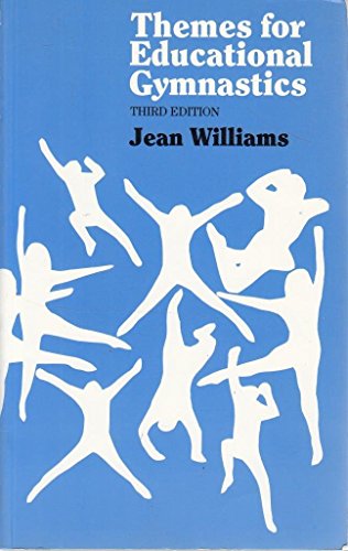 Beispielbild fr Themes for Educational Gymnastics zum Verkauf von Better World Books