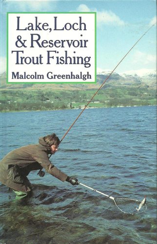 Stock image for Lake, Loch and Reservoir Trout Fishing for sale by WorldofBooks