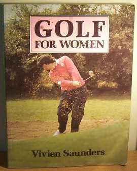Beispielbild fr Golf for Women zum Verkauf von WorldofBooks
