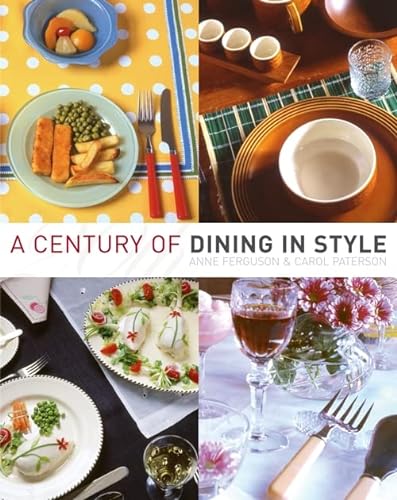 Stock image for A Century of Dining in Style (Herbert Press) for sale by The Maryland Book Bank