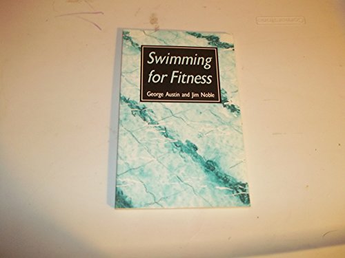 Beispielbild fr Swimming for Fitness zum Verkauf von AwesomeBooks