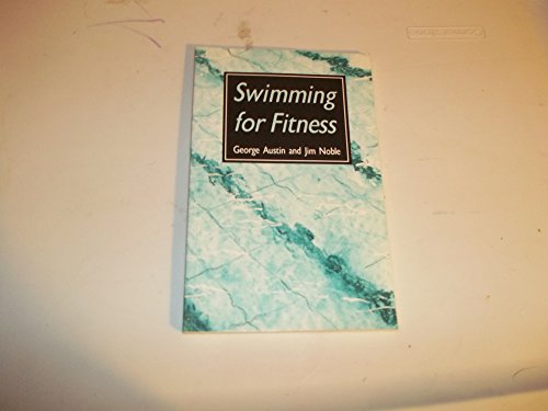 9780713656879: Swimming for Fitness