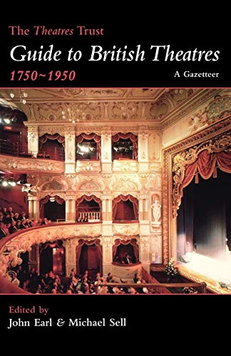9780713656886: Guide to British Theatres 1750-1950: The Theatres Trust