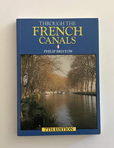 Beispielbild fr Through the French canals zum Verkauf von Wonder Book