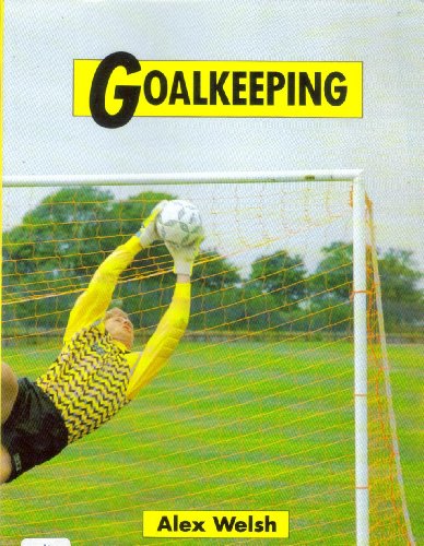 Stock image for GOALKEEPING for sale by Reiner Books