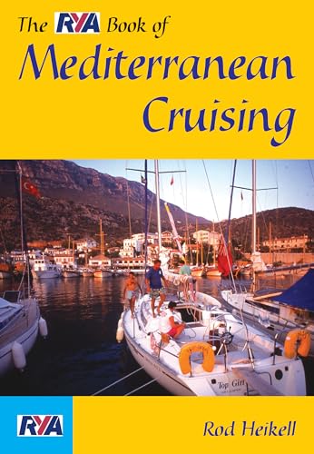 Beispielbild fr RYA Book of Mediterranean Cruising zum Verkauf von Reuseabook
