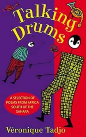 Beispielbild fr Talking Drums: A Selection of Poems from Africa South of the Sahara zum Verkauf von WorldofBooks