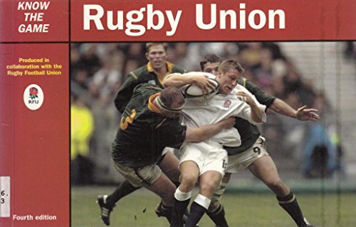 Stock image for Rugby Union (Know the Game) for sale by WorldofBooks