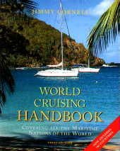 World Cruising Handbook: Covering All the Maritime Nations of the World - Cornell, Jimmy