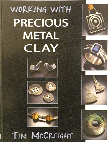 Imagen de archivo de Working with Precious Metal Clay (Jewellery Handbooks) a la venta por WorldofBooks