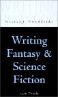 9780713658538: Writing Fantasy and Science Fiction (Writing Handbooks)