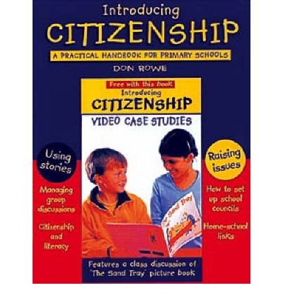 Beispielbild fr Introducing Citizenship: A Practical Handbook for Primary Schools (Video case studies) zum Verkauf von AwesomeBooks