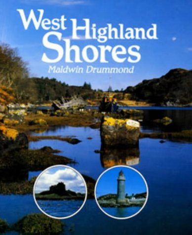 Beispielbild fr West Highland Shores zum Verkauf von WorldofBooks
