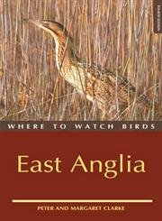 9780713658644: Where to Watch Birds in East Anglia