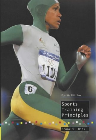 Beispielbild fr Sports Training Principles, 4th edition (Nutrition and Fitness) zum Verkauf von AwesomeBooks