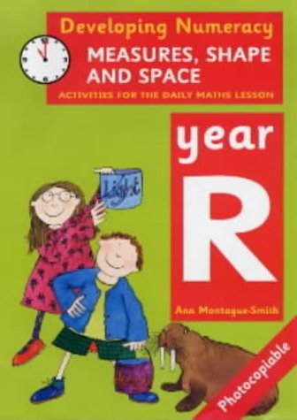 Imagen de archivo de Developing Numeracy: Measures, Shape and Space Year R Activities for the Daily Maths Lesson a la venta por WorldofBooks