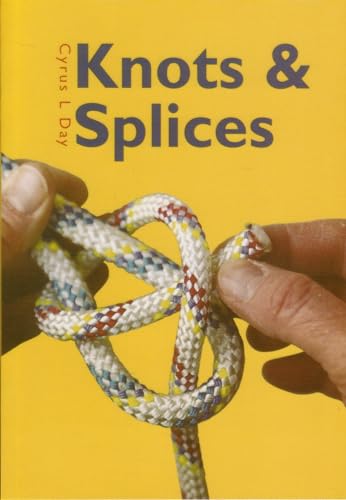 Stock image for Knots and Splices for sale by WorldofBooks