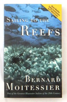 Stock image for SAILING TO THE REEFS for sale by WorldofBooks