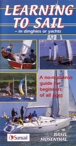 Imagen de archivo de Learning to Sail: In Dinghies or Yachts a la venta por WorldofBooks