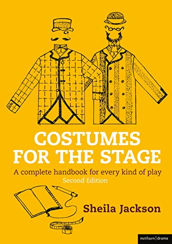 Beispielbild fr Costumes for the Stage: A Complete Handbook for Every Kind of Play (Backstage) zum Verkauf von AwesomeBooks