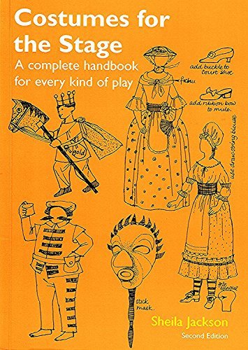 Stock image for Costumes for the Stage: A Complete Handbook for Every Kind of Play (Backstage) for sale by AwesomeBooks