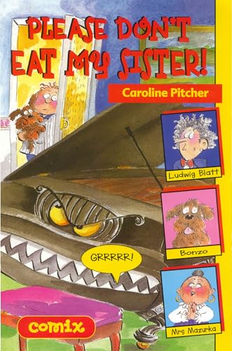 Please Don't Eat My Sister! (9780713659696) by Pitcher, Caroline