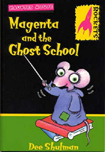 Stock image for Magenta and the Ghost School (Rockets) for sale by WorldofBooks