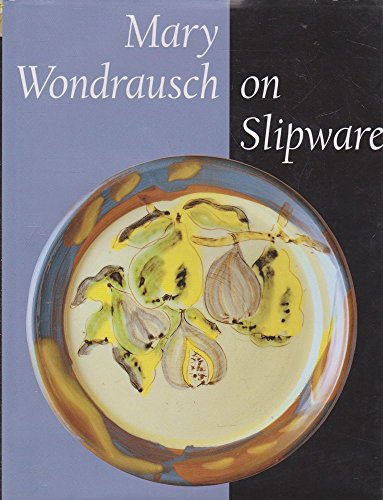 Stock image for Mary Wondrausch on Slipware for sale by Tornbooks