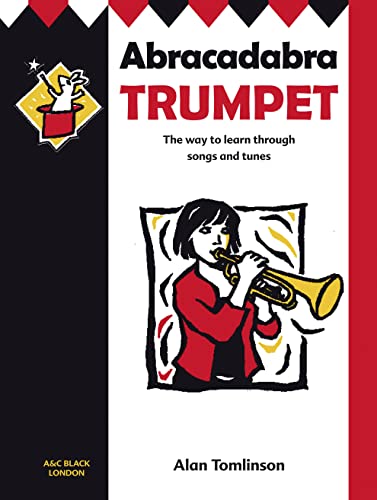 9780713660456: Abracadabra Brass ,Abracadabra – Abracadabra Trumpet (Pupil's Book): The way to learn through songs and tunes