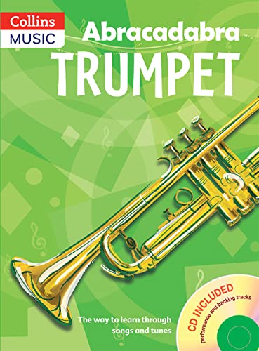 Beispielbild fr Abracadabra Trumpet: The Way to Learn Through Songs and Tunes: Pupil's Book (Abracadabra) (Abracadabra Brass) zum Verkauf von WorldofBooks