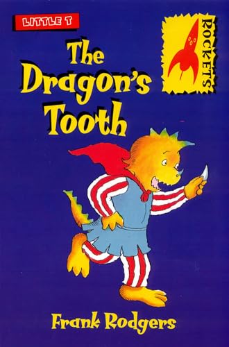Stock image for Little T: the Dragon's Tooth (Rockets) for sale by WorldofBooks