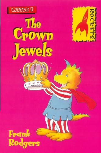 Beispielbild fr Little T: the Crown Jewels (Rockets) zum Verkauf von WorldofBooks