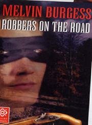 Stock image for Robbers on the Road (Tudor Flashbacks) for sale by Chiron Media