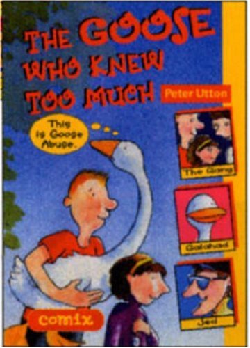 Beispielbild fr The Goose Who Knew Too Much (Comix: 15) zum Verkauf von WorldofBooks