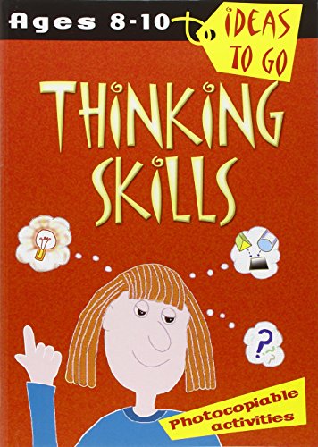 Beispielbild fr Ideas to Go Thinking Skills 8-10 Years (Ideas to Go S.): Age 8-10 zum Verkauf von WorldofBooks