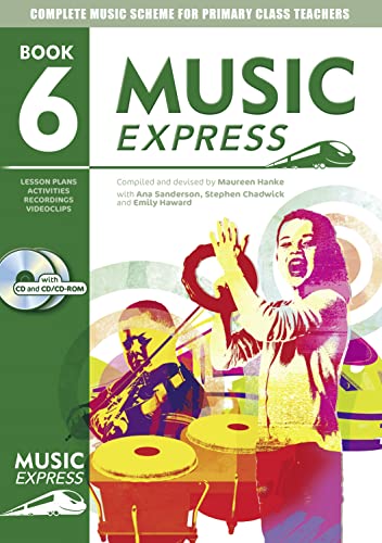 9780713662306: Music Express: Year 6 (Book + CD + CD-ROM): Lesson plans, recordings, activities and photocopiables