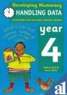 Stock image for Developing Numeracy: Handling Data Year 4 Activities for the Daily Maths Lesson (Developings) for sale by AwesomeBooks